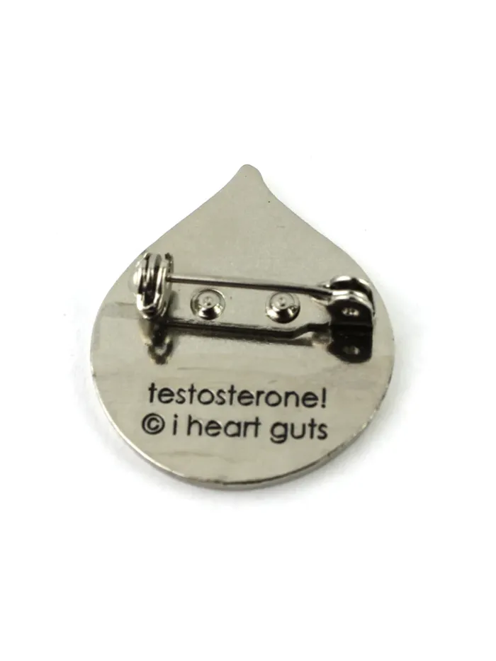 I Heart Guts Anal I Heart Guts Testosterone Pin